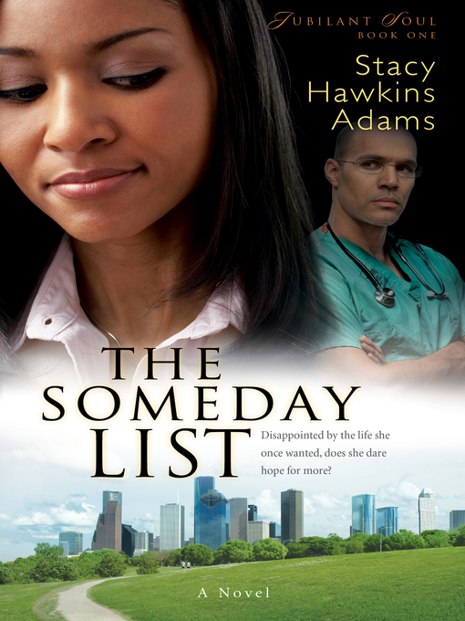 Title details for The Someday List by Stacy Hawkins Adams - Available